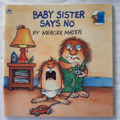 Baby Sister Says No by Mercer Mayer (Like new, 1987, Pbk, 24 pages, A Golden Book)