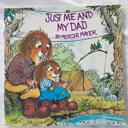Just Me and My Dad by Mercer Mayer (Very good, 1977, Pbk, 24 pages, A Golden Book)