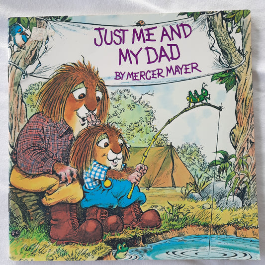 Just Me and My Dad by Mercer Mayer (Very good, 1977, Pbk, 24 pages, A Golden Book)