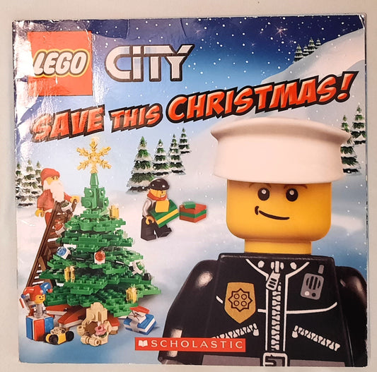 LEGO City Save This Christmas! by Rebecca L. McCarthy; Jason May (Very good, 2012, Pbk, 24 pages, Scholastic)
