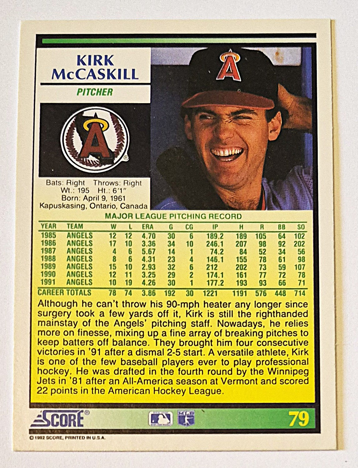 McCaskill Kirk California Angels Pitcher #79 Score '92 Baseball Card