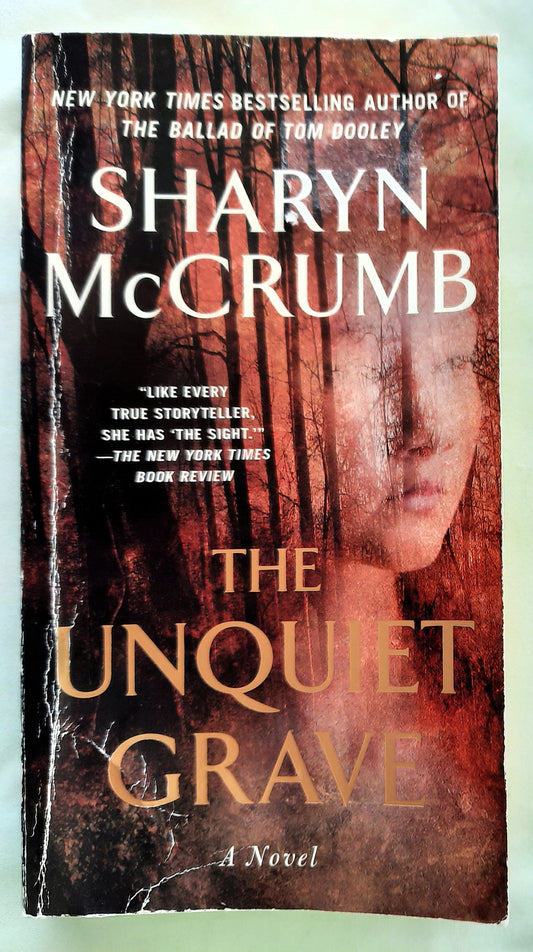 The Unquiet Grave by Sharyn McCrumb (Good, 2019, Pbk, 404 pages, Simon & Schuster)