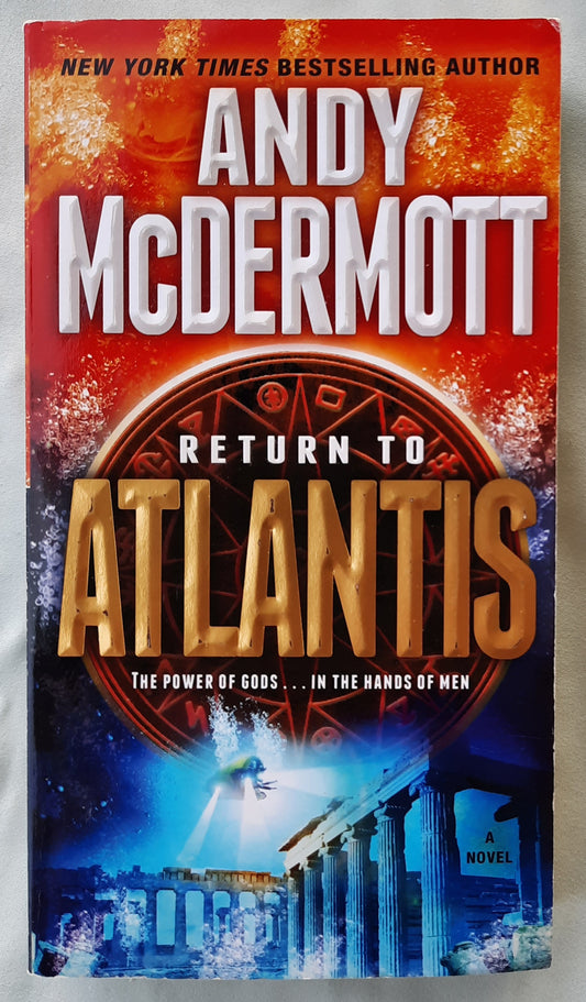 Return to Atlantis by Andy McDermott (Nina Wilde & Eddie Chase #8, Very good, 2012, Pbk, 481 pages, Bantam Books)