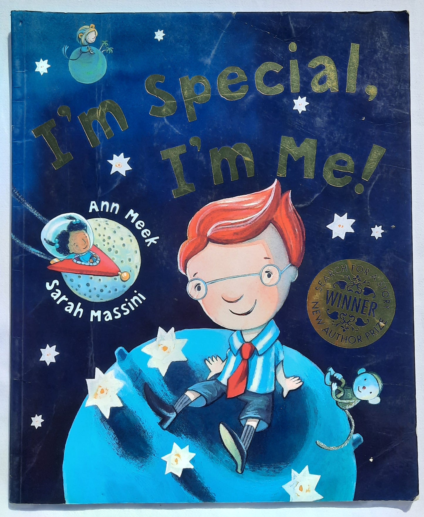 I'm Special, I'm Me by Ann Meek; Sarah Massini (Good, 2005, Pbk, 28 pages, Scholastic)