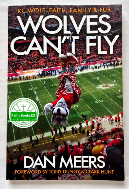 Wolves Can't Fly by Dan Meers (Very good, 2014, Pbk, 214 pgs, Cross Training Pub., Author Signed)