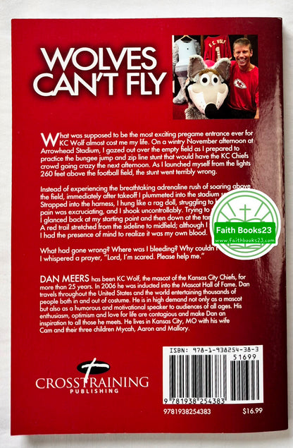 Wolves Can't Fly by Dan Meers (Very good, 2014, Pbk, 214 pgs, Cross Training Pub., Author Signed)