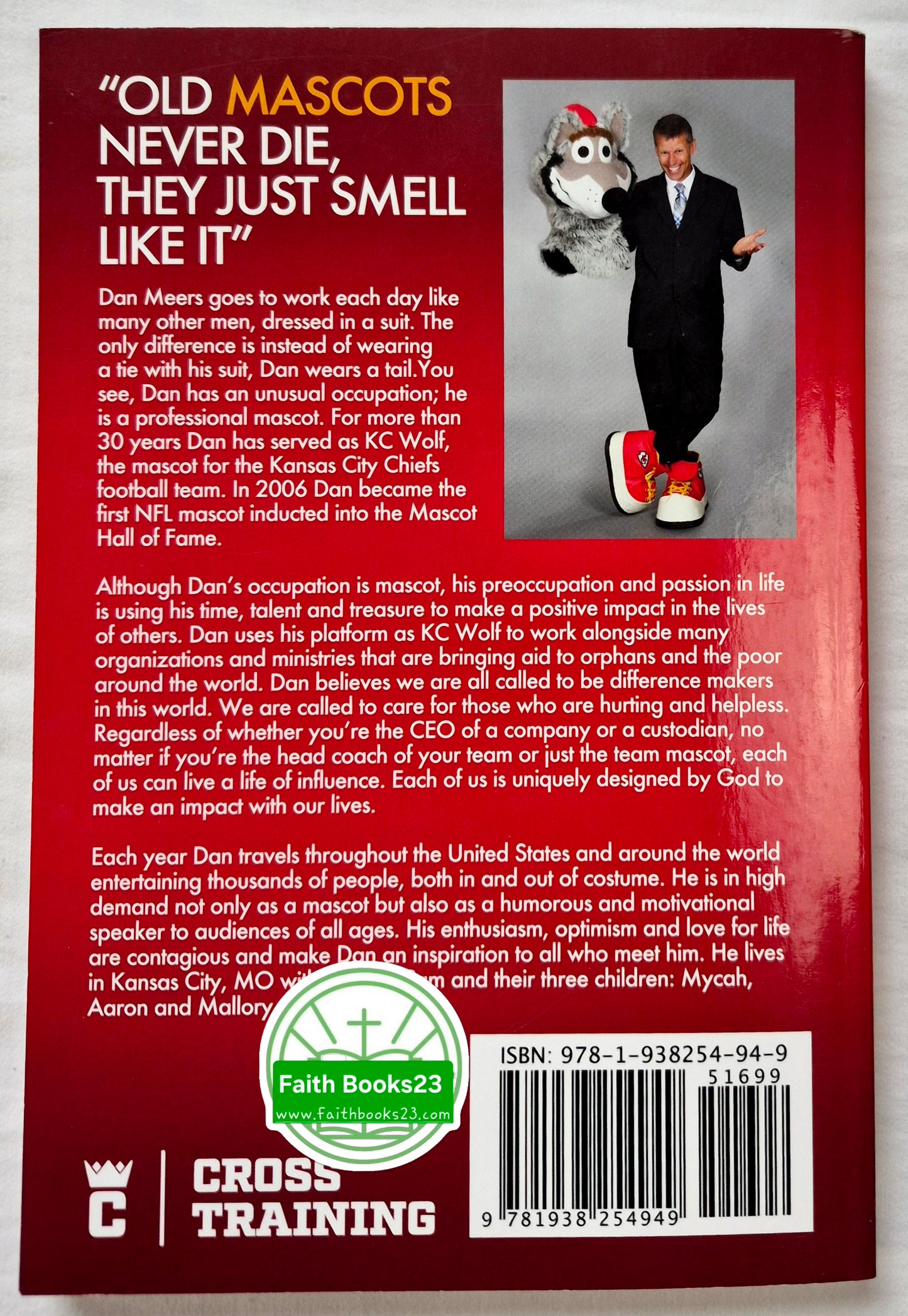 Mascot on a Mission by Dan Meers (Like new, 2019, Pbk, 176 pgs, Cross Training Pub., Author Signed)