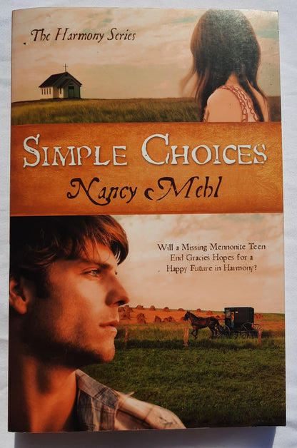 Simple Choices by Nancy Mehl (The Harmony Series #3, Very good, 2011, Pbk, 320 pages, Barbour)