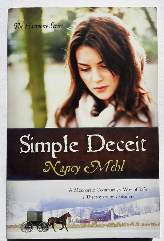 Simple Deceit #2 von Nancy Mehl (The Harmony Series, Neu, 2010, Tb, 363 Seiten, Barbour)