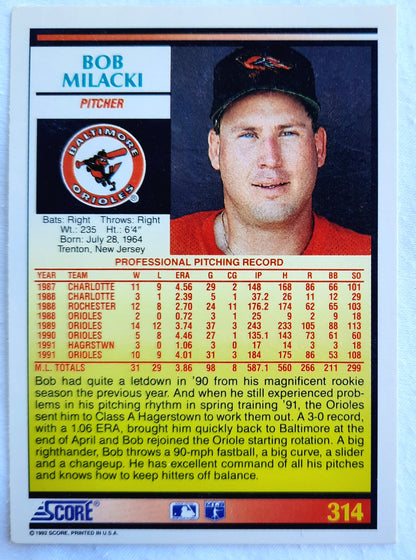 Score '92 Bob Milacki Baltimore Orioles Pitcher #314 Baseball Card Near Mint