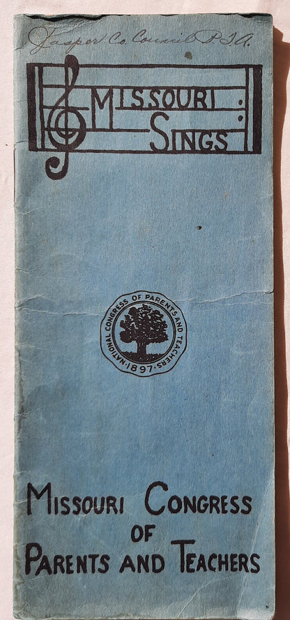 Missouri Sings by Missouri Congress of Parents and Teachers (Acceptable, Pbk)