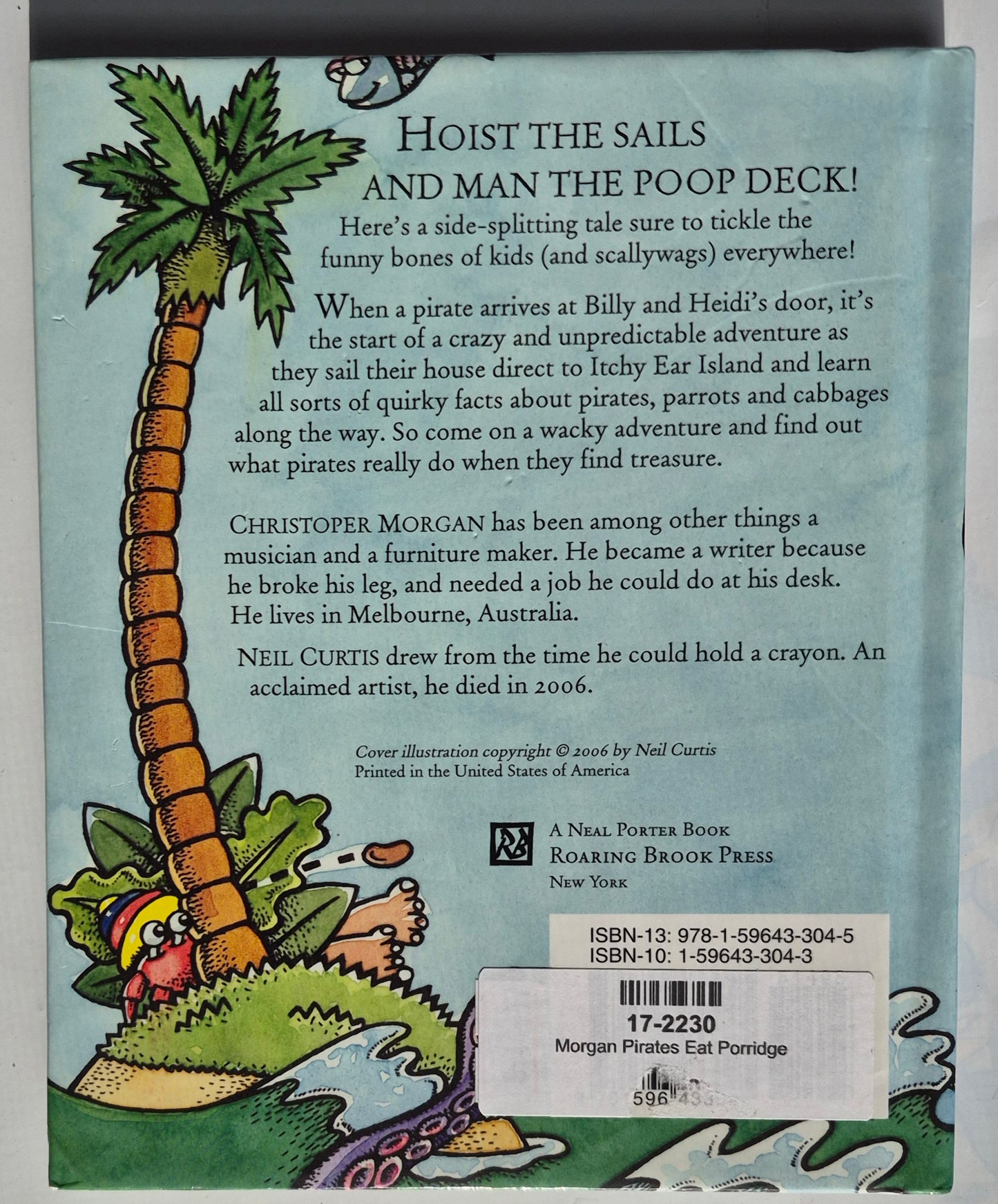 Pirates Eat Porridge by Christopher Morgan; Neil Curtis (Very Good 2006, HC, 80 pages, Roaring Press)