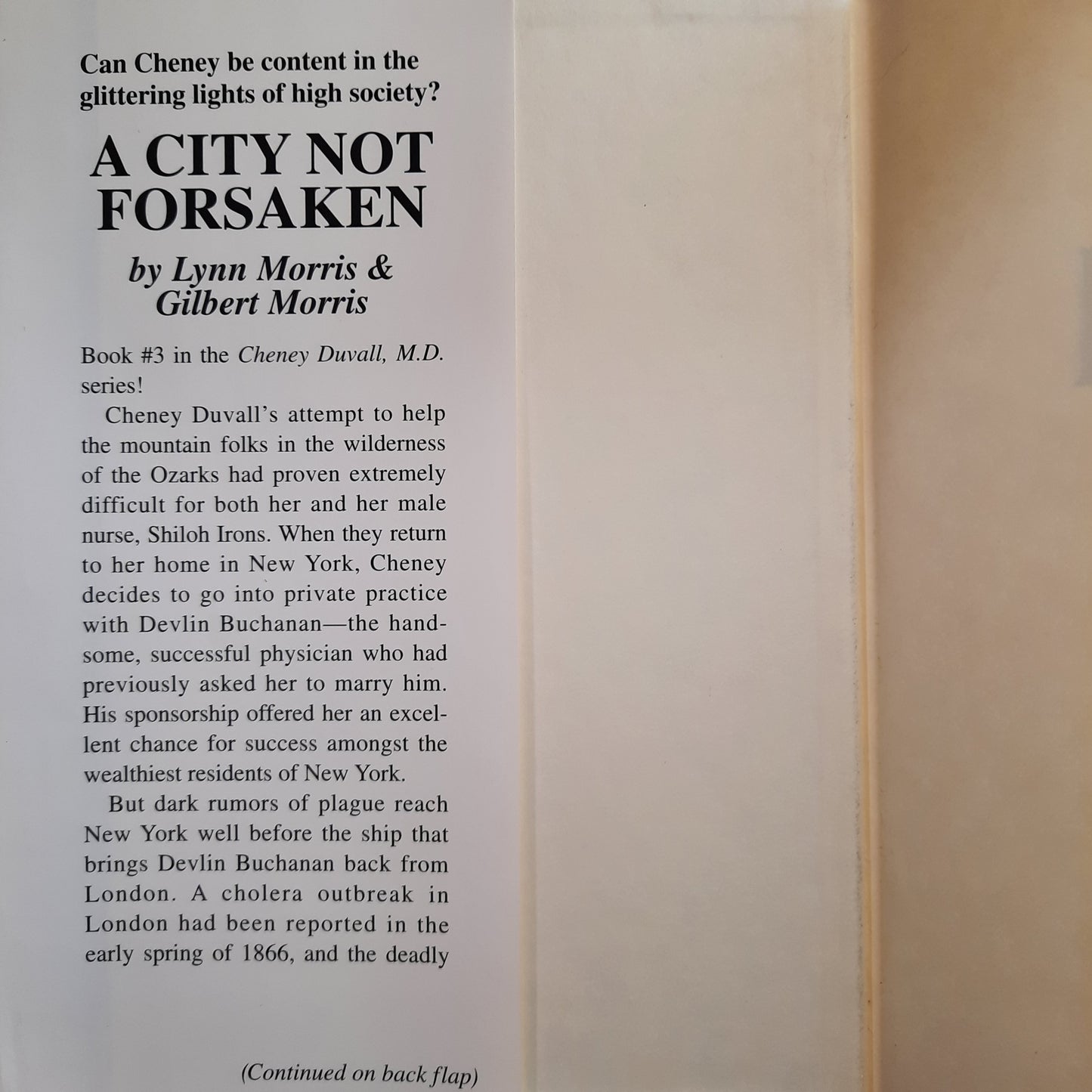 A City Not Forsaken #3 by Lynn Morris; Gilbert Morris (Cheney Duvall, M.D. Very good, 1995, HC, 335 pages, Bethany House)