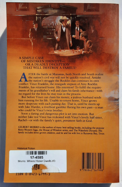 Where Honor Dwells by Gilbert Morris (Appomattox Saga #1, Good, 1993, Pbk, 355 pages, Tyndale House)