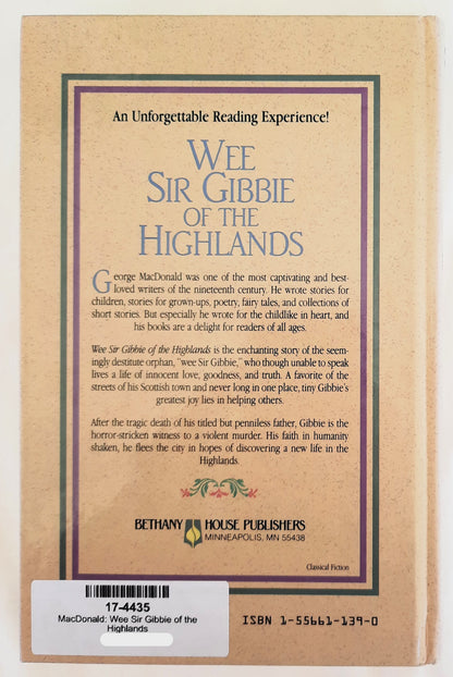 Wee Sir Gibbie of the Highlands by George MacDonald (Very good, 1990 HC, 239 pages, Bethany House)
