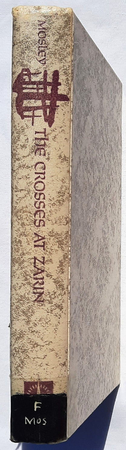 The Crosses at Zarin by Jean Bell Mosley (Good, 1967, HC, 256 pages, Broadman Press)