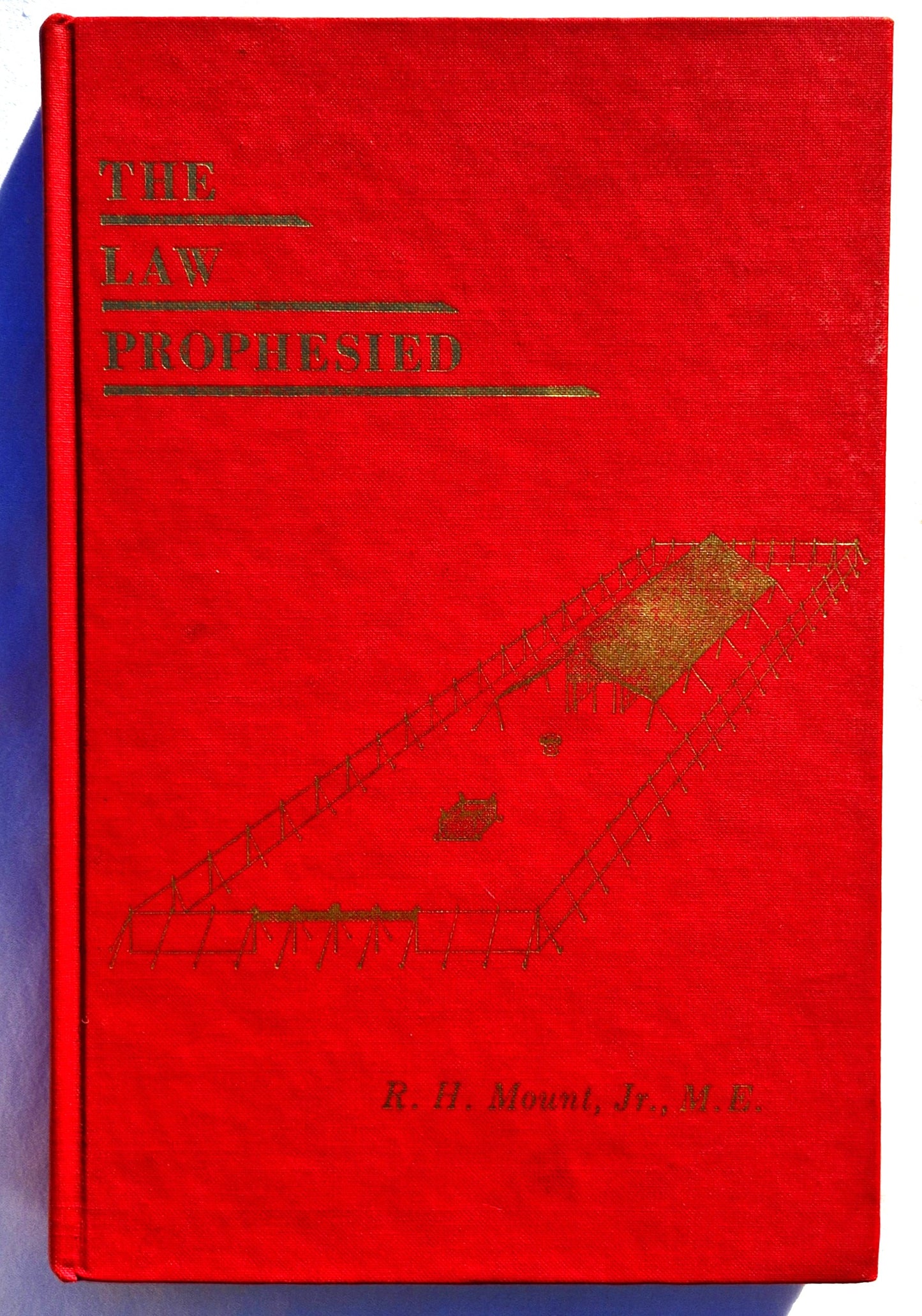 Das Gesetz, prophezeit von R. H. Mount, Jr., M.E. (Sehr gut, 1963, HC, 205 Seiten, Mount Publications)