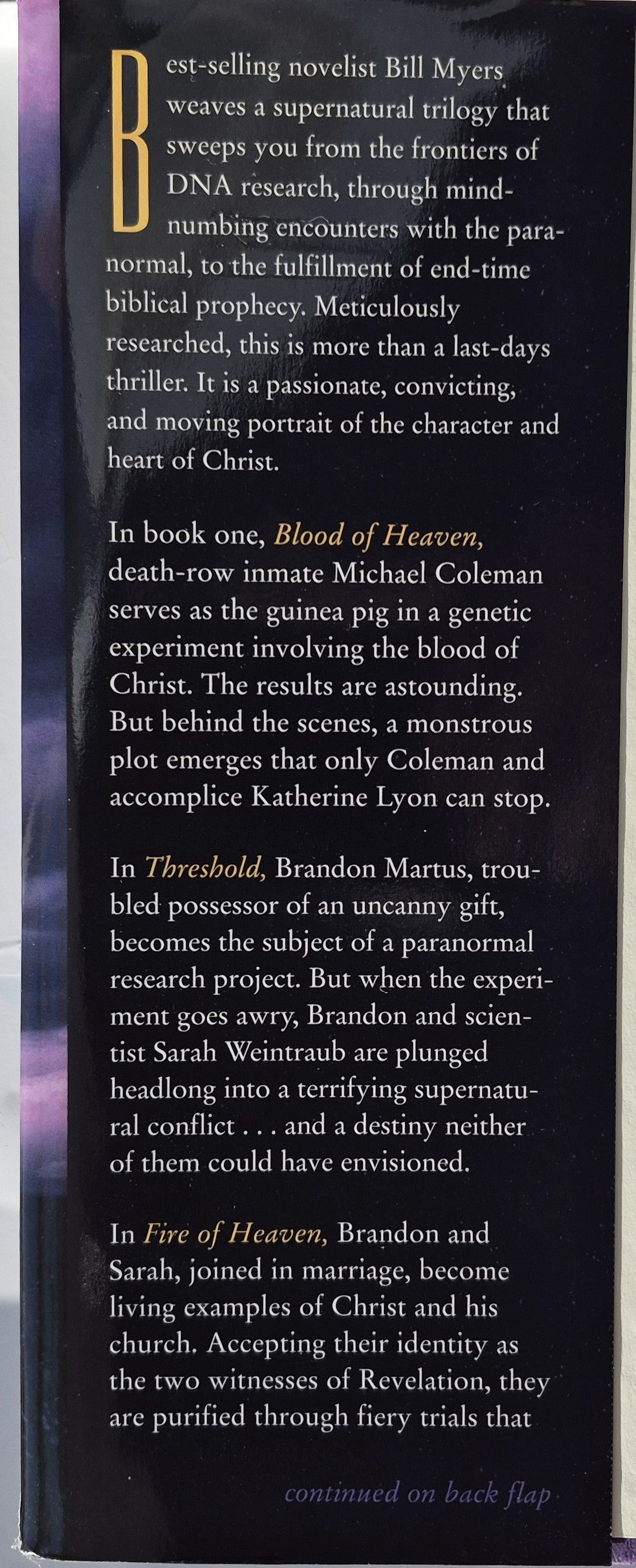 Fire of Heaven [Blood of Heaven/Threshold/Fire of Heaven] by Bill Myers (Very good, 2001, HC, 736 pages, Zondervan)