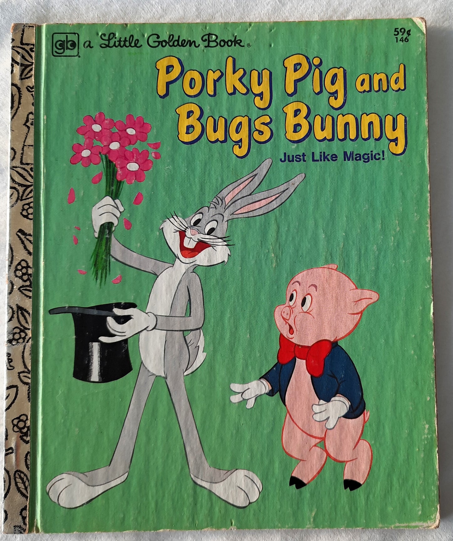 Porky Pig and Bugs Bunny: Just Like Magic! by Stella Williams Nathan (Very good, 1978, HC, 24 pages, Golden Press)