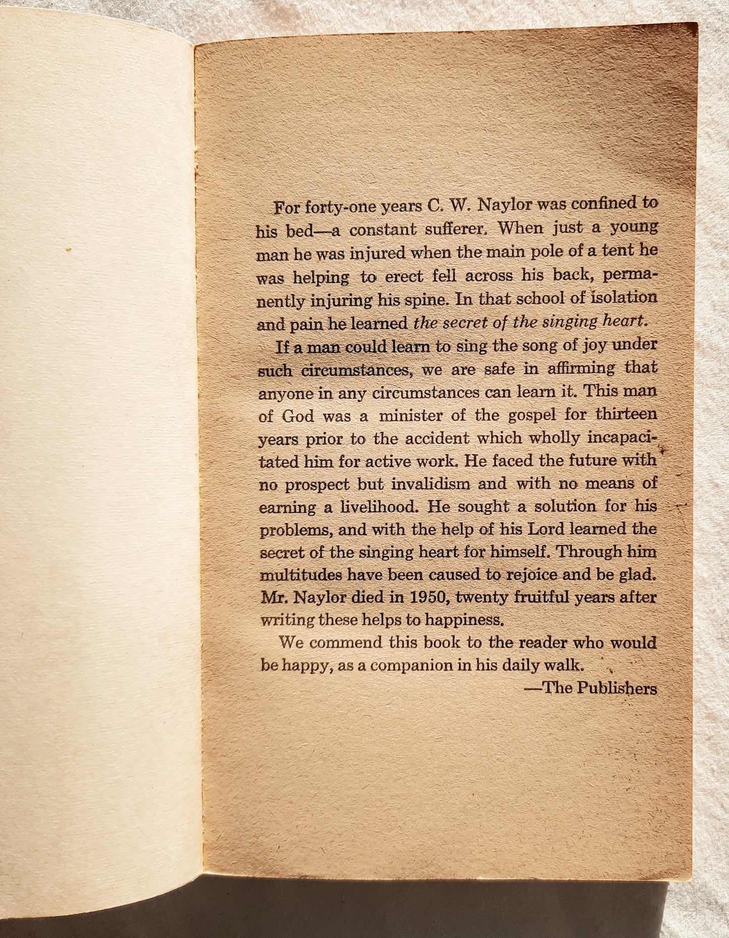 The Secret of the Singing Heart Revised and Abridged by C. W. Naylor (Good, 1974, PBK, 126 pages, Warner Press)