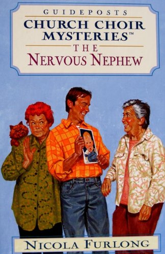 The Nervous Nephew by Nicola Furlong (Good, 2000, HC, 271 pgs, Church Choir Mysteries)