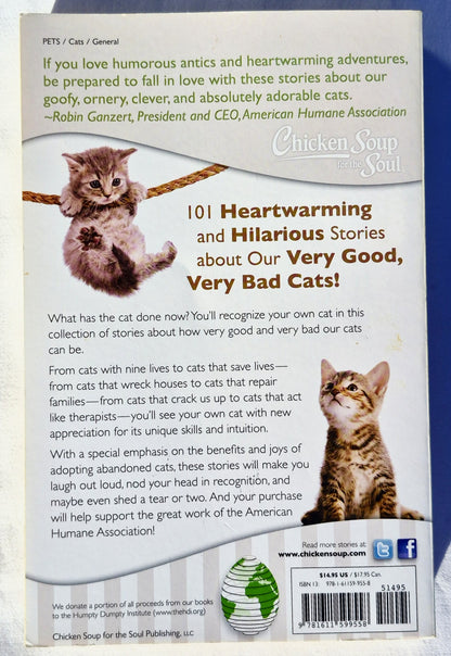 My Very Good, Very Bad Cat von Amy Newmark (Chicken Soup for the Soul Publishing, sehr gut, 2016, Pbk, 371 Seiten)