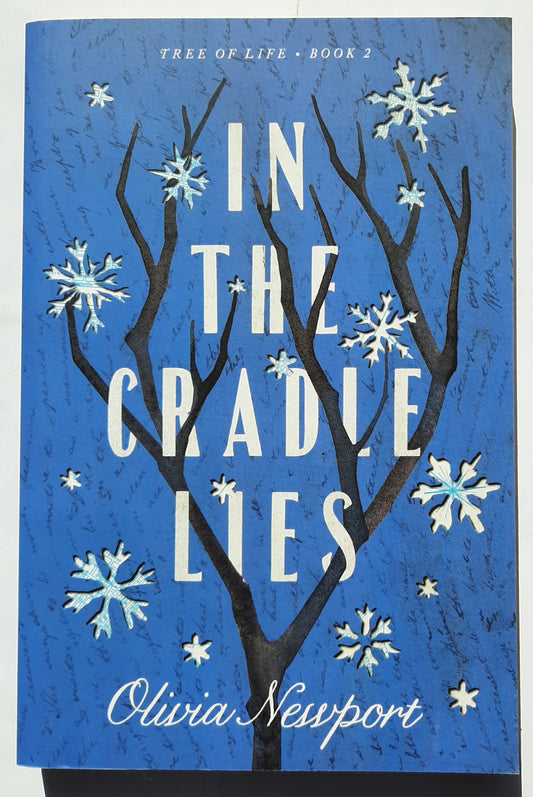 In the Cradle Lies by Olivia Newport (Tree of Life #2, New, 2019, Pbk, 256 pages, Barbour)
