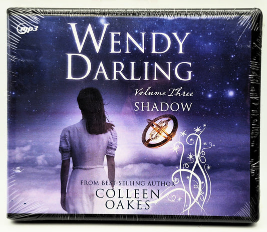 Wendy Darling Volume Three: Shadow by Colleen Oakes; read by Fiona Hardingham (New, MP3 Audiobook, 2020, Unabridged, Oasis Audio)