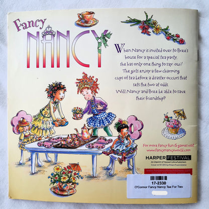 Fancy Nancy: Tea For Two by Jane O'Conner (Very Good, 2012, Pbk, HarperFestival, 24 pages)