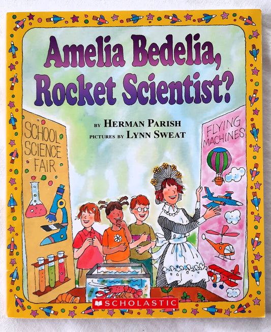 Amelia Bedelia, Rocket Scientist? by Herman Parish (Very good, 2005, Pbk, 64 pages, Scholastic)