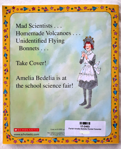 Amelia Bedelia, Rocket Scientist? by Herman Parish (Very good, 2005, Pbk, 64 pages, Scholastic)