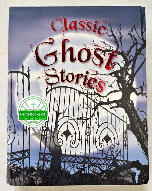Classic Ghost Stories compiled by Vic Parker (Very good, 2020, Pbk, 512 pgs, Miles Kelly)