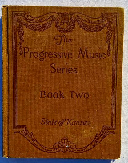 The Progressive Music Series: Book Two by Horatio Parker (Good, 1920, HC, 192 pages, State of Kansas )