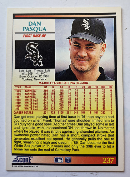 Pasqua Dan Chicago White Sox First Base-OF #237 Score '92 Baseball Card