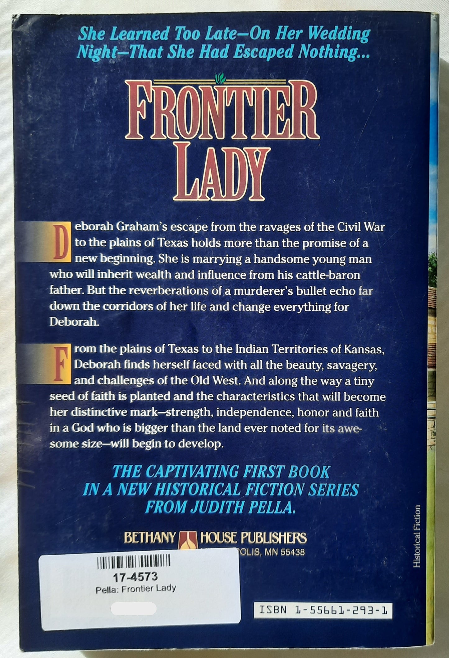 Frontier Lady #1 by Judith Pella (Lone Star Legacy, Very good, 1993, Pbk, 398 pages, Bethany House)