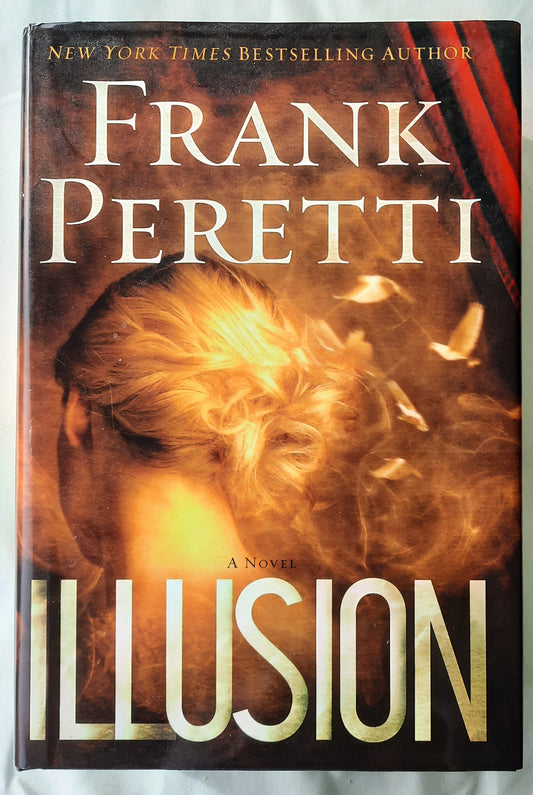 Illusion by Frank Peretti (Very good, 2012, HC, 740 pages, Doubleday Large Print)
