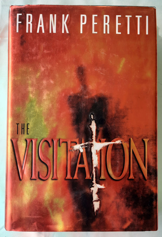 The Visitation by Frank Peretti (Very good, 1999, HC, 519 pages, Word Publishing)
