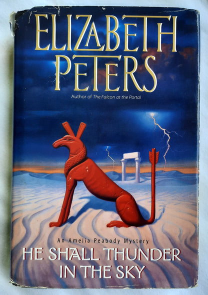 He Shall Thunder in the Sky by Elizabeth Peters (Amelia Peabody #12, Very good, 2000, HC, 415 pages, William Morrow)
