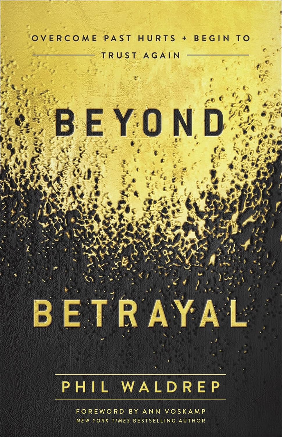 Beyond Betrayal by Phil Waldrep (Good, 2020, Pbk, Harvest House, 222 pgs)