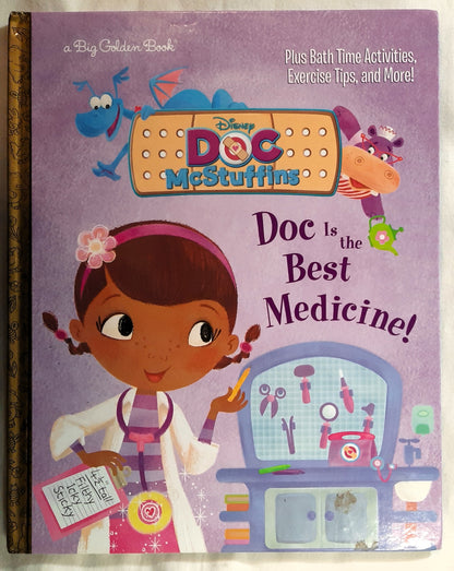 Doc Is the Best Medicine by Andrea Posner-Sanchez (Doc McStuffins, Good, HC, 2014, Disney)