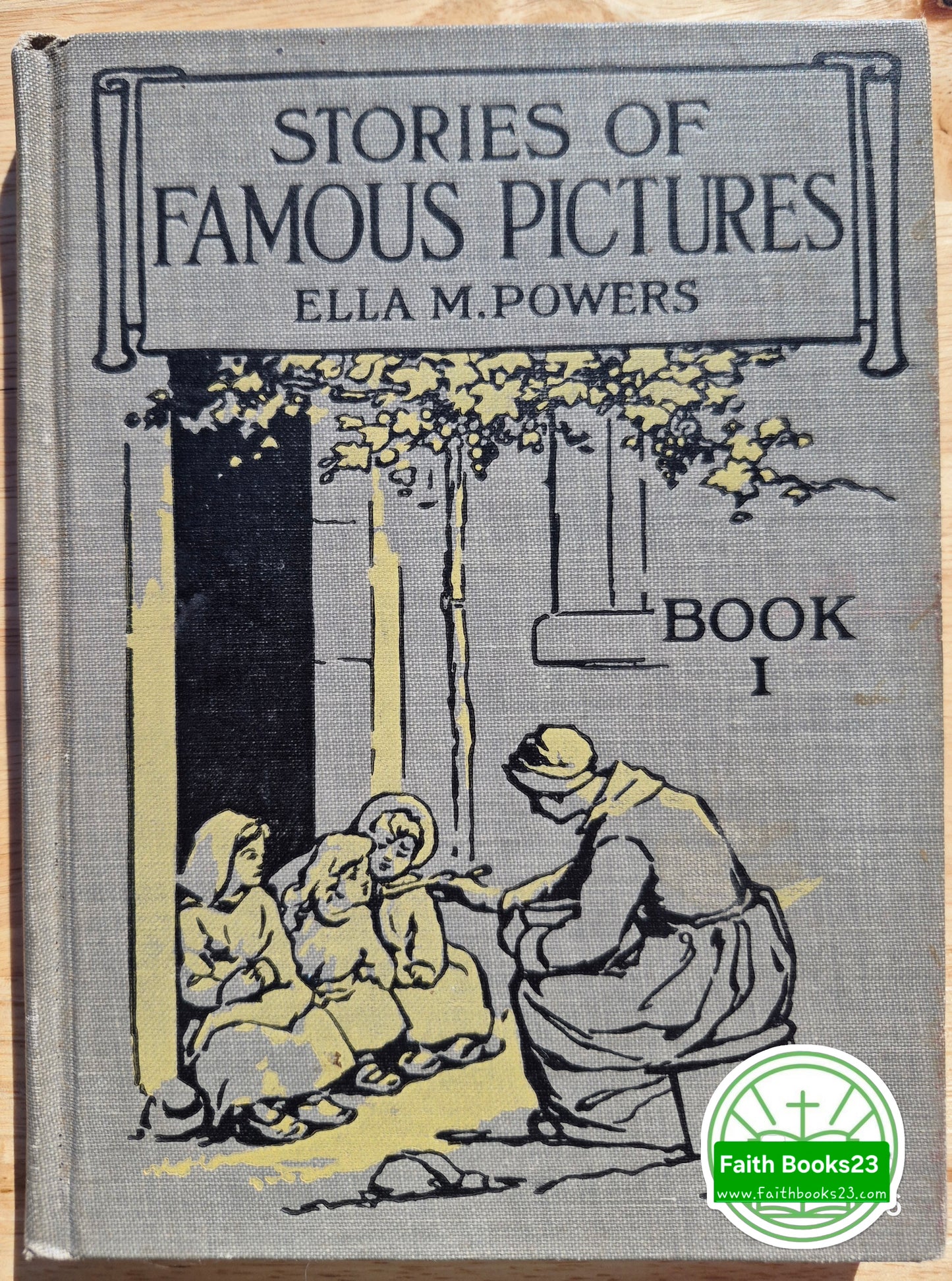 Historias de Cuadros Famosos Libro 1 por Ella M. Powers (Muy bueno, 1906, HC, 128 págs.)