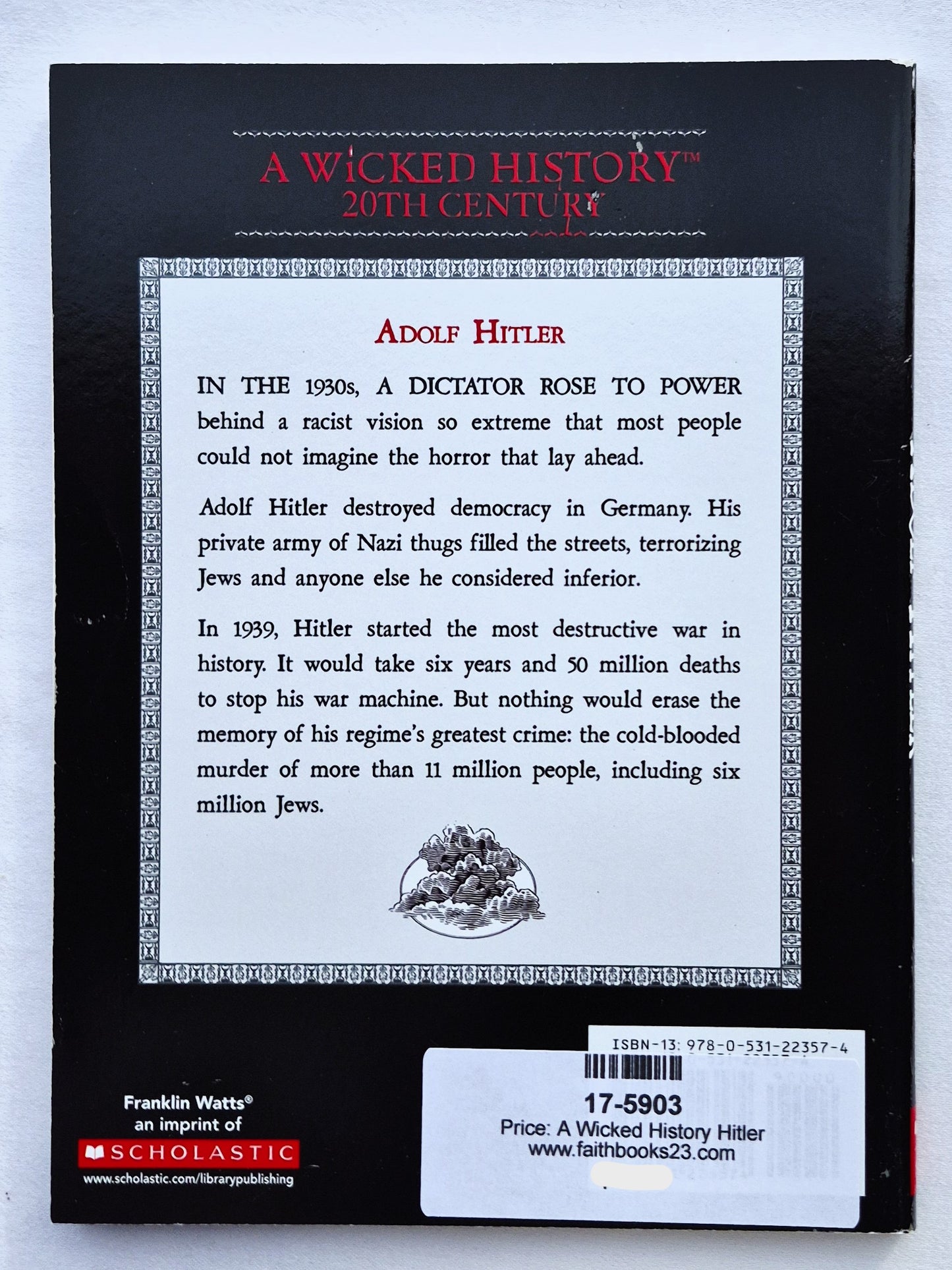 A Wicked History: Hitler von Sean Stewart Price (Wie neu, 2010, Tb, 136 Seiten, Scholastic)