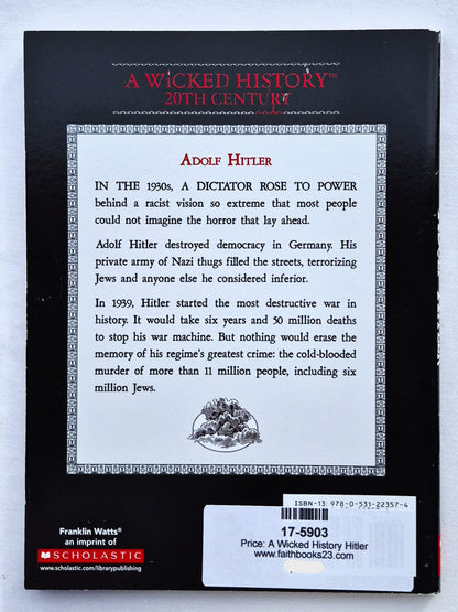 A Wicked History: Hitler von Sean Stewart Price (Wie neu, 2010, Tb, 136 Seiten, Scholastic)