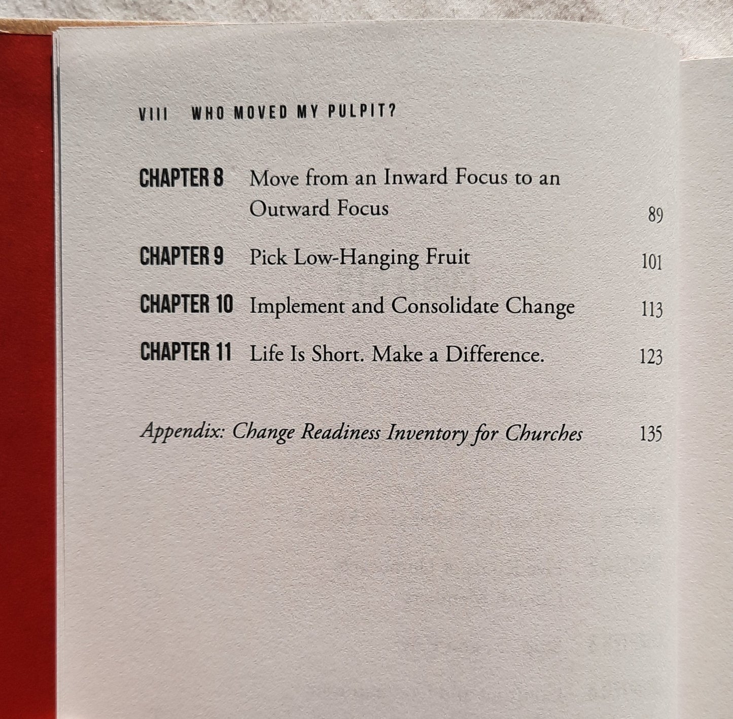 Who Moved My Pulpit? Leading Change in the Church by Thom S. Rainer (Very good,2016, HC, 143 pages, B&H Publishing)