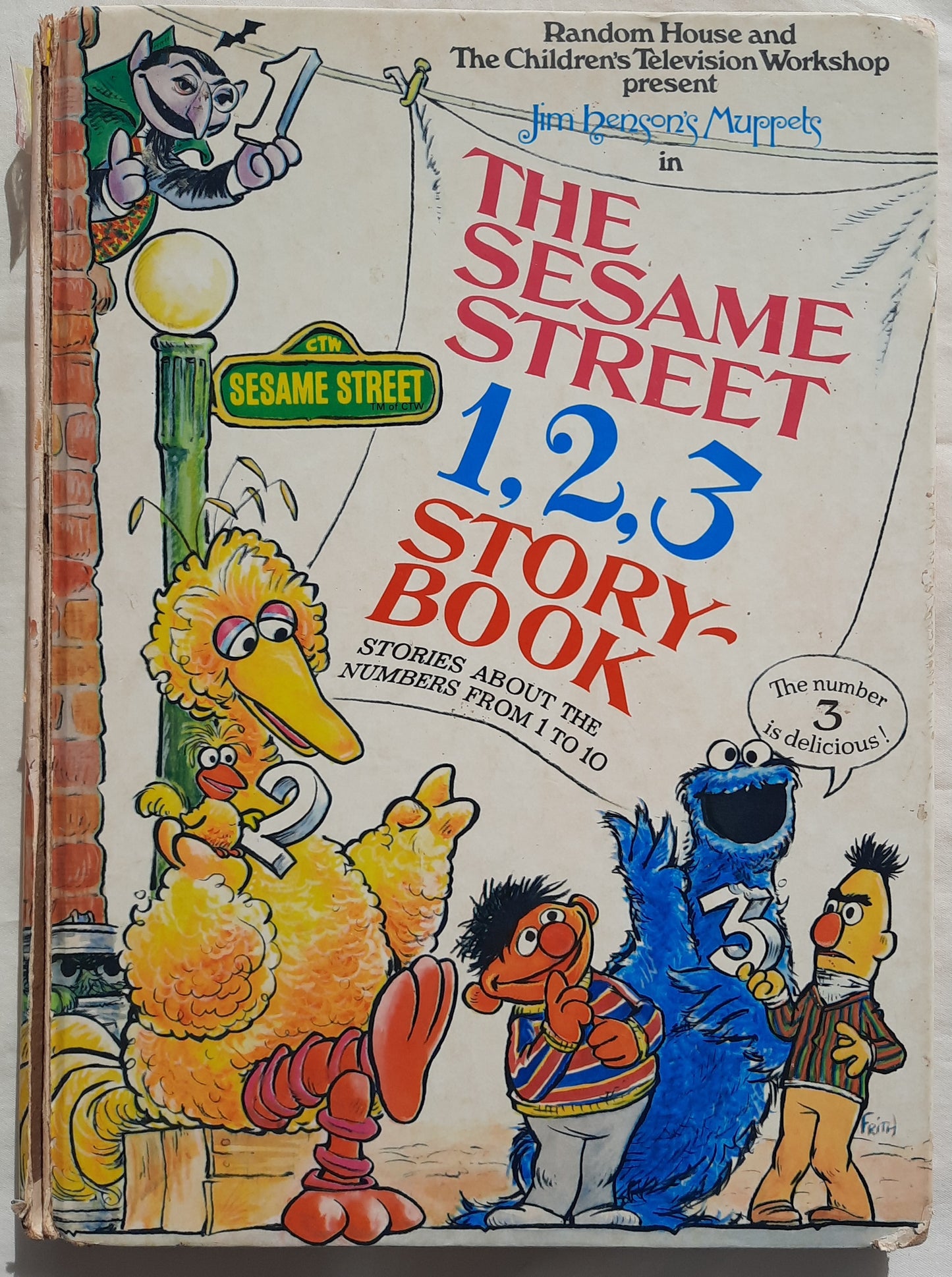 The Sesame Street 1, 2, 3 Storybook by Emily Kinglsey; Jeffrey Moss; Norman Stiles; Daniel Wilcox (Good, 1973, HC, 63 pages, Random House)