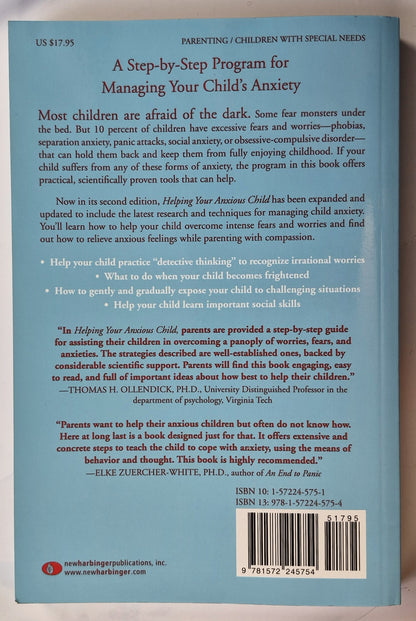 Helping Your Anxious Child 2nd edition: A Step-by-Step Guide for Parents by Ronald M. Rapee et al (Like new, 2008, Pbk, 283 pages, New Harbinger Publications)