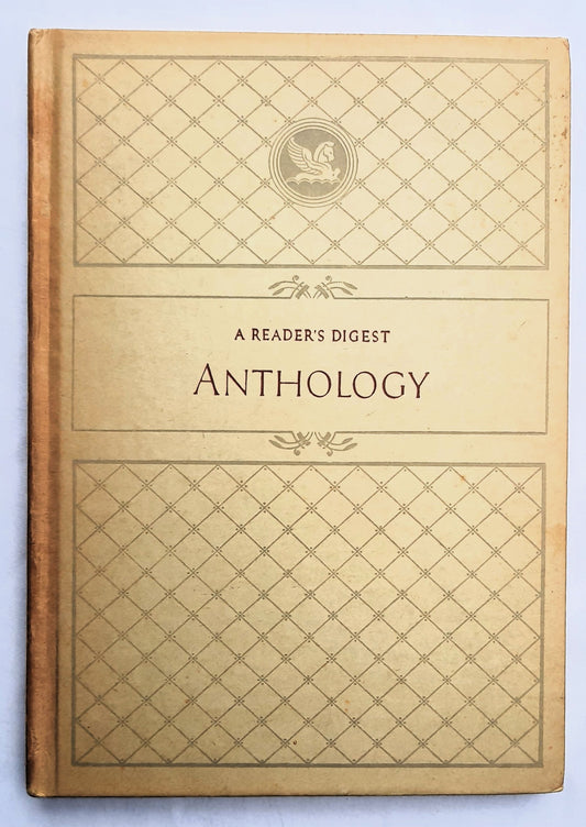 A Reader's Digest Anthology by The Reader's Digest Association (Very good, 1941, HC, 123 pages)