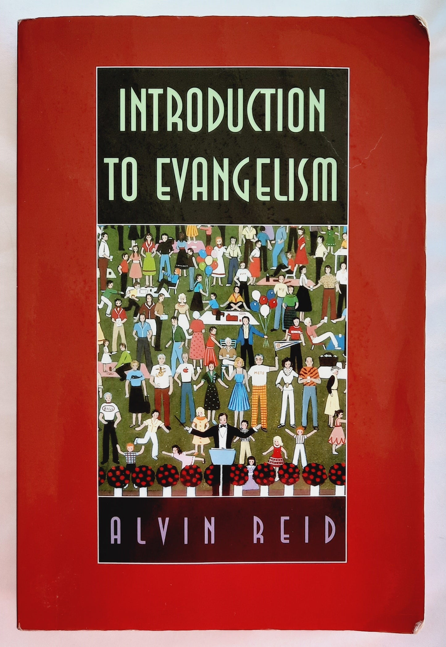 Introduction to Evangelism by Alvin Reid (Very Good, 1998, Pbk, 362 pages, B&H Publishing)