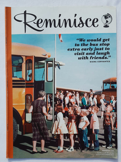 Reminisce Magazine August/September 2015 (Very good, Pbk, 64 pages, Reader's Digest, Collectible)