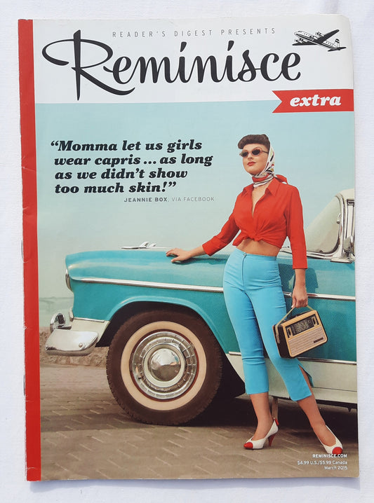 Reminisce Magazine March 2015 (Very good, Pbk, 64 pages, Reader's Digest, Collectible)